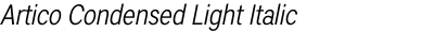 Artico Condensed Light Italic